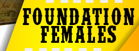 Foundation Females