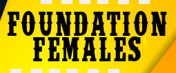 Foundation Females